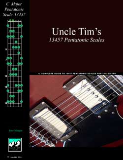 Uncle Tim's 12357 Pentatonic Scales